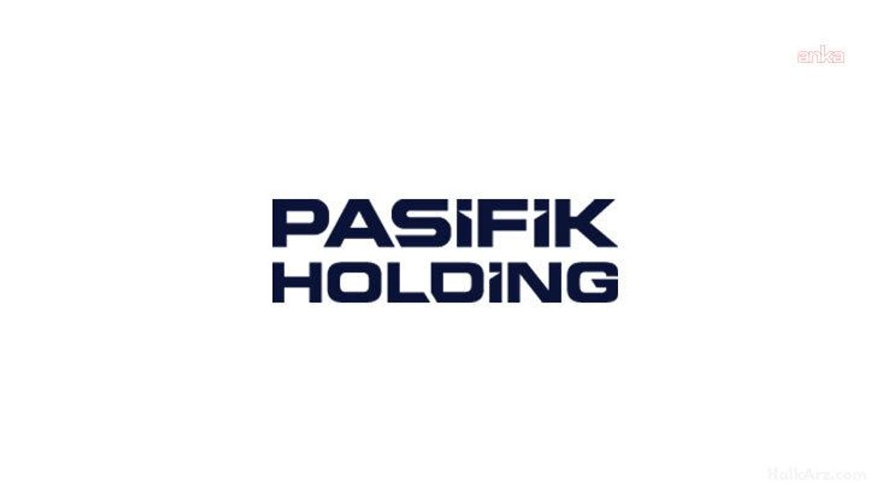 Pasifik Holding: "Ortaklarımız hakkındaki tedbirlerin kaldırılmasına karar verilmiştir"