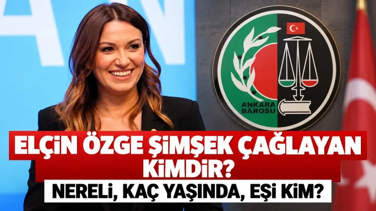 Ankara Barosu'nun Yeni Başkanı Elçin Özge Şimşek Çağlayan Oldu: İşte Merak Edilen Hayatı ve Seçim Karnesi