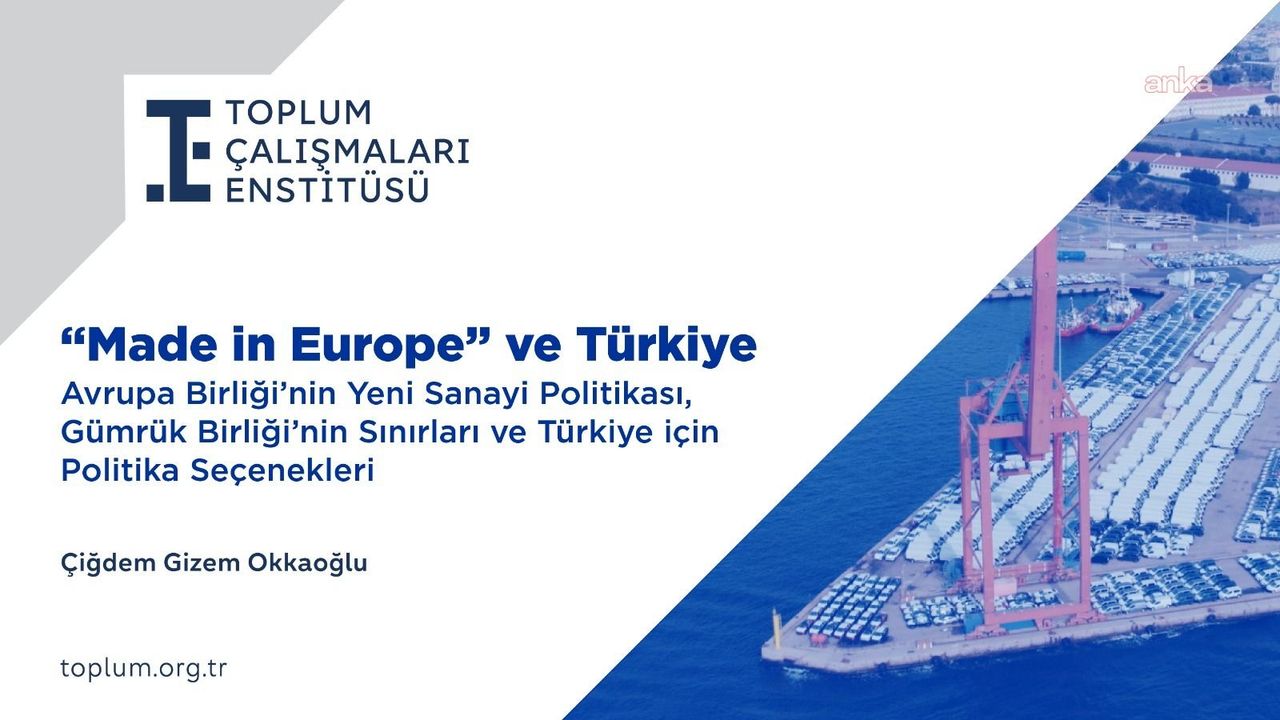 Toplum Çalışmaları Enstitüsü, “Made in Europe” raporunu kamuoyuyla paylaştı